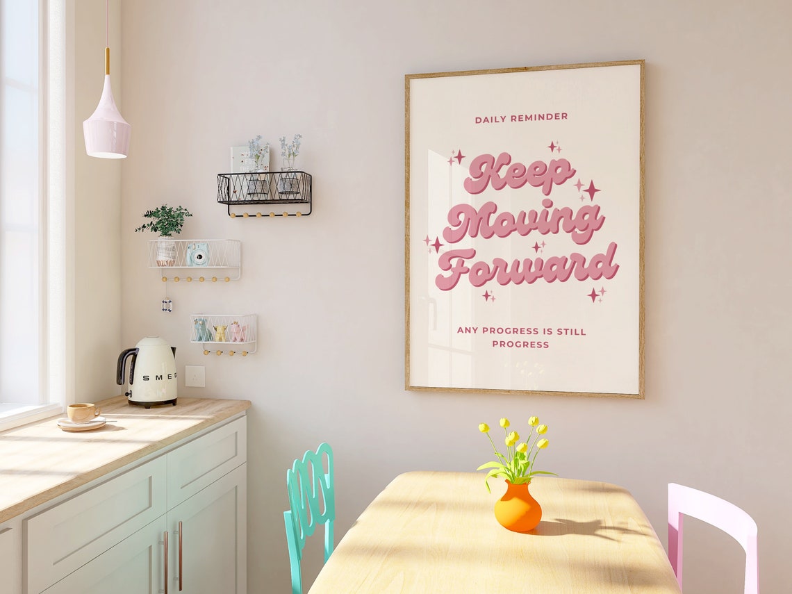 Keep Moving Forward Pink Groovy Retro Daily Reminder Quote Poster - Image 2