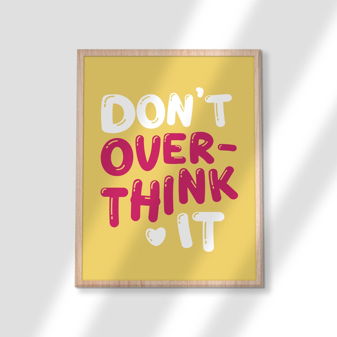Don't Overthink It Bubble Letter Quote Poster Yellow Bedroom Decor - Image 3