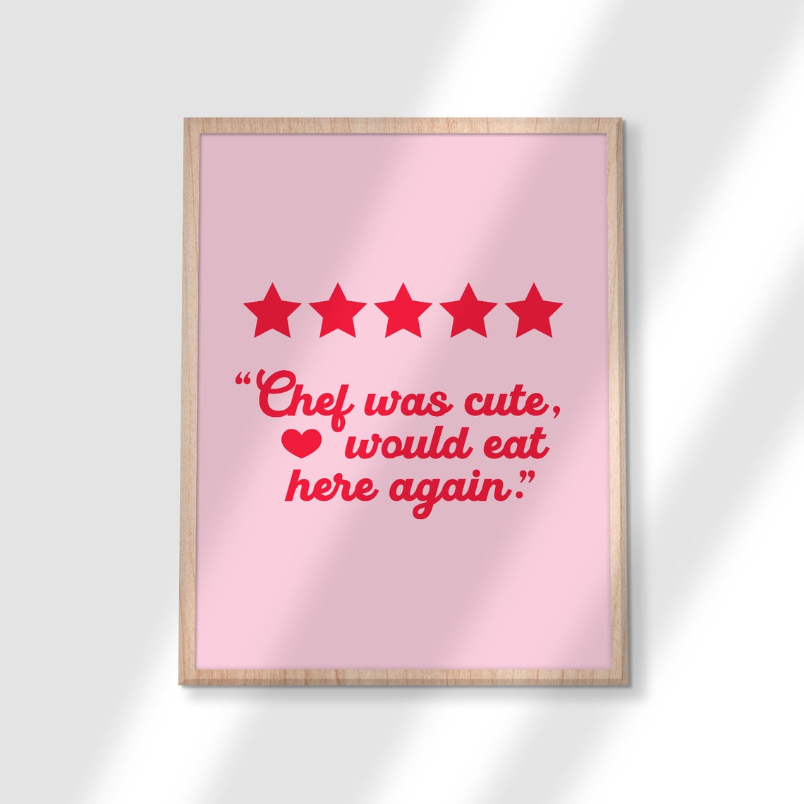 Five Star Chef Was Cute Review Quote Poster Pink Kitchen Wall Decor - Image 3