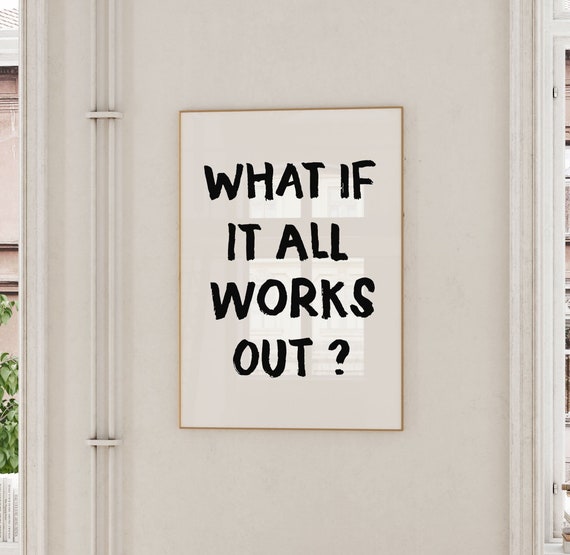 Black And White Prints Trendy Wall Art Preppy What If It All Works Out Decor Bar Cart Art Trendy Art Retro Decor Wall Art