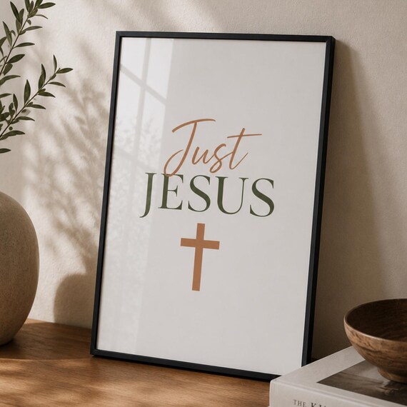 Just Jesus Cross Minimal Christian Faith Bible Verse Quote Art Poster