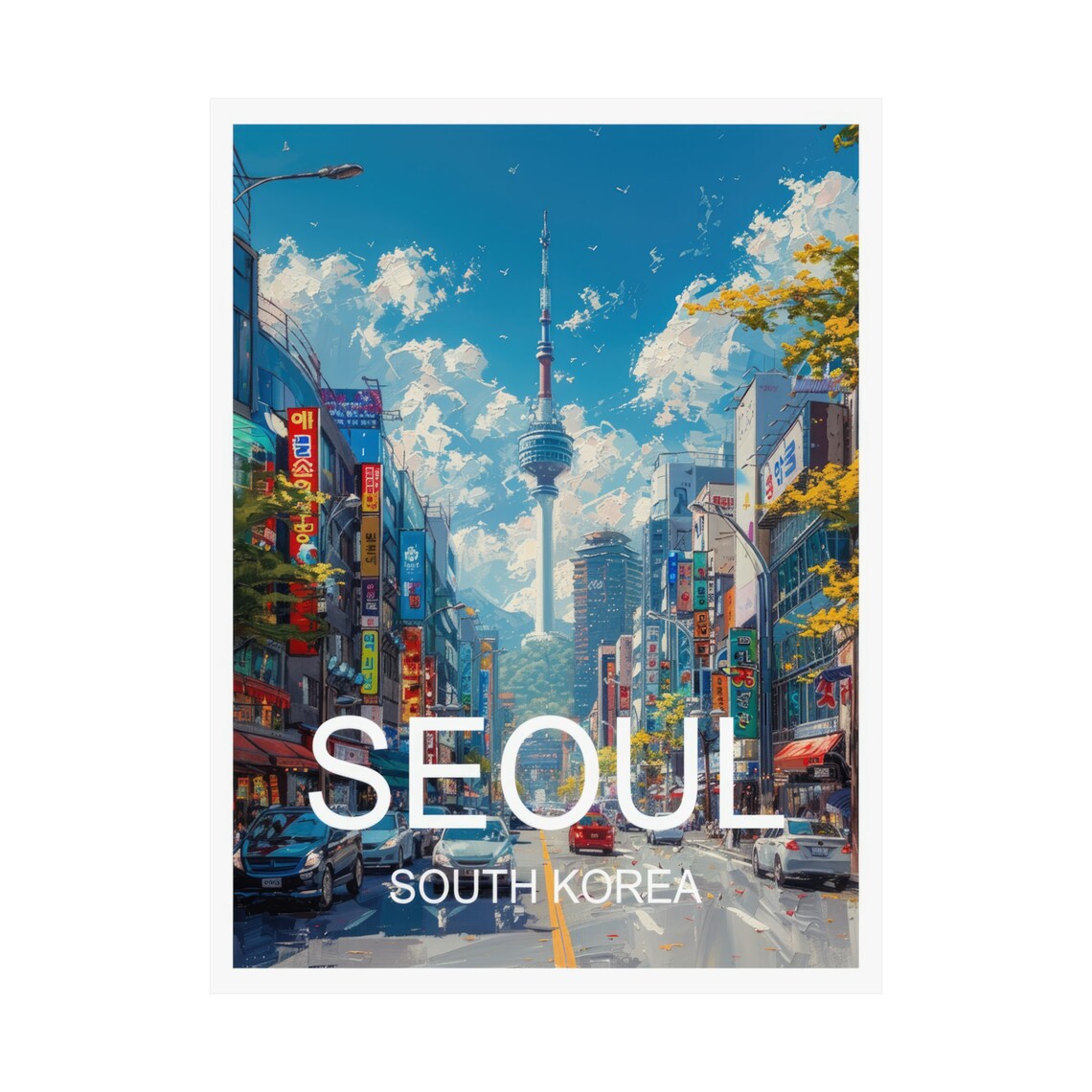 Seoul South Korea N Seoul Tower Over Bustling City Street Poster - Image 3