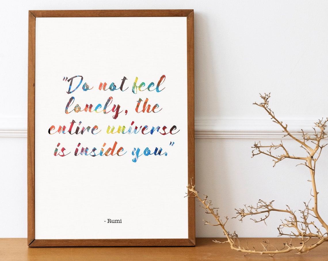 Rumi Do Not Feel Lonely Quote Watercolor Universe Script Poster