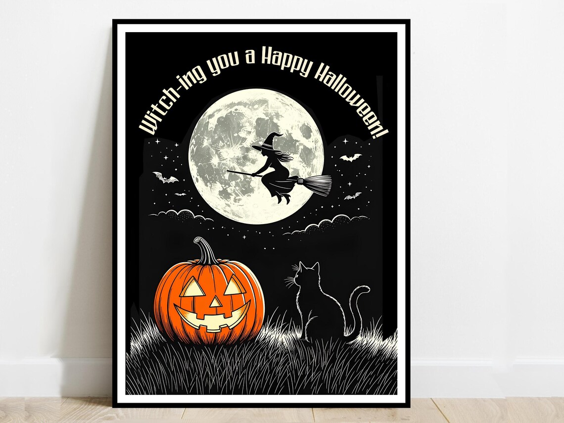 Witching You A Happy Halloween Poster Witch Broom Moon Pumpkin Cat Spooky Decor