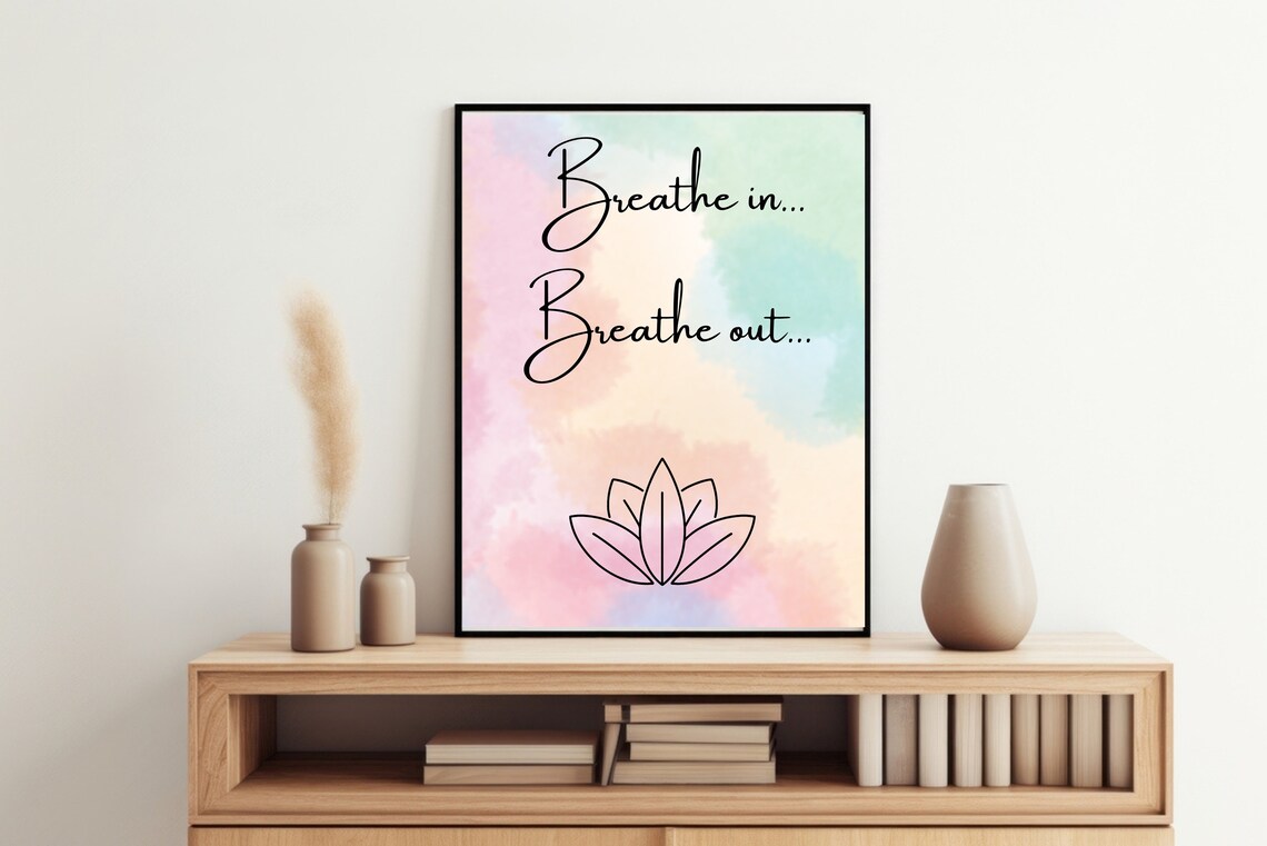 Breathe In Breathe Out Affirmation Watercolor Art Print - Image 2
