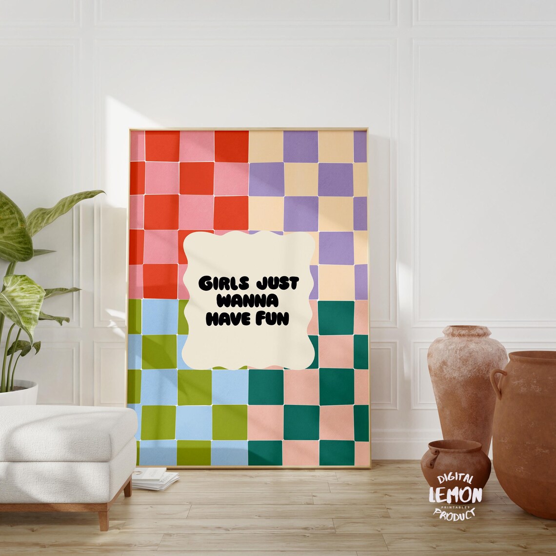 Girls Just Wanna Have Fun Rainbow Checkerboard Typography Poster