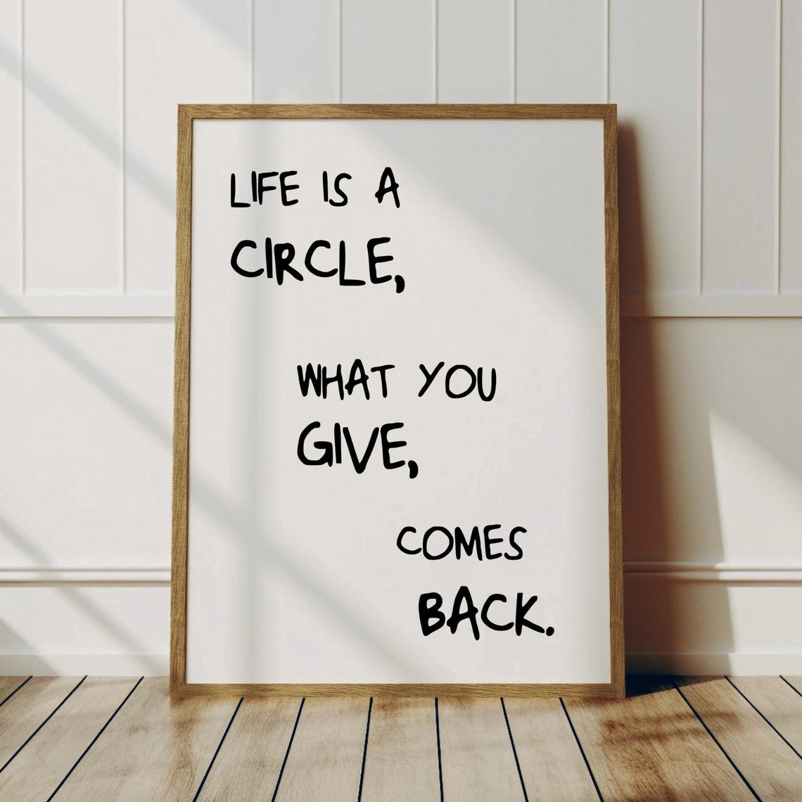 Life Is a Circle What You Give Comes Back Motivational Quote Poster