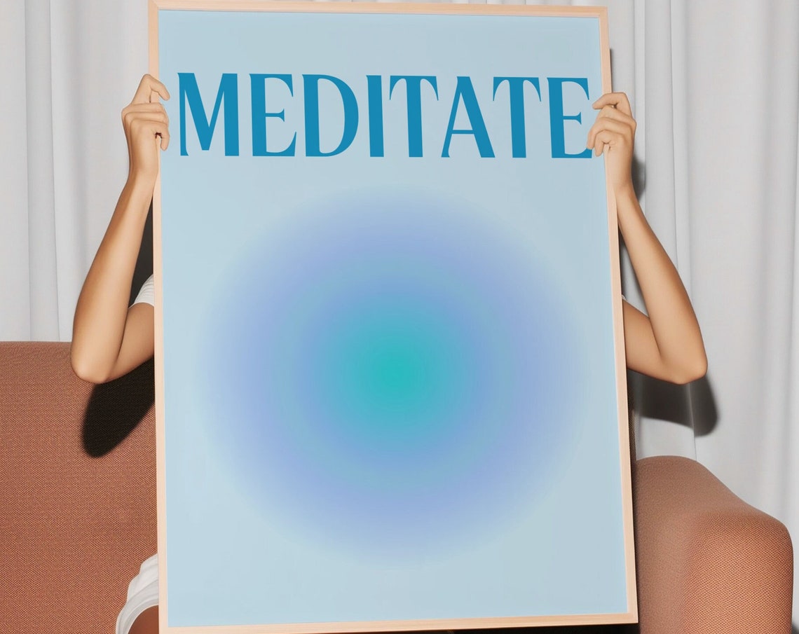 Meditate in Calm Blue Aura Typography Gradient Mindfulness Poster - Image 2