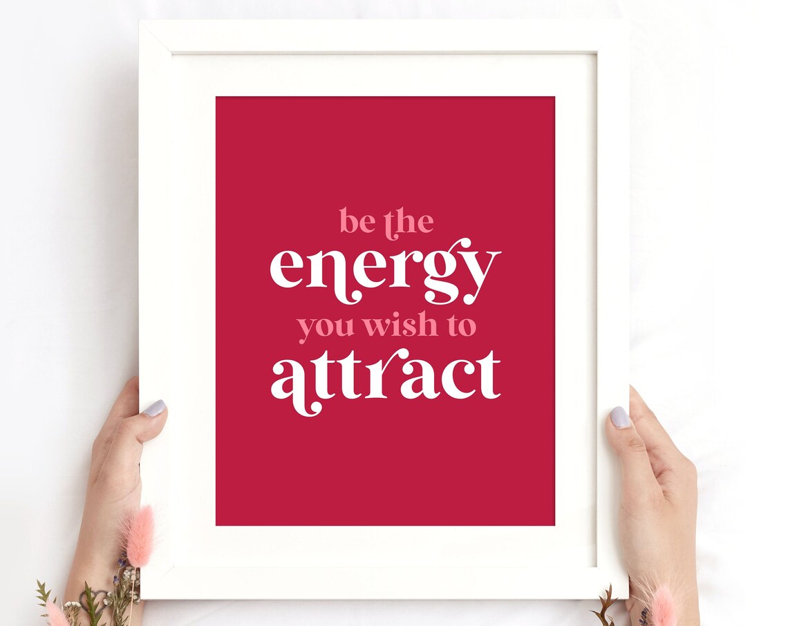 Be the Energy You Wish to Attract Red Manifestation Quote Poster - Image 3