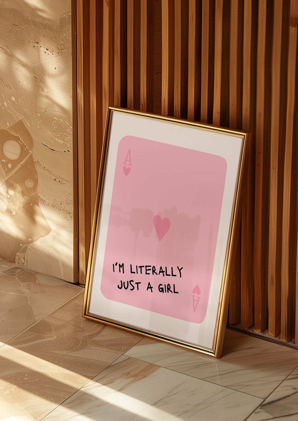 Pink Ace Of Hearts Im Literally Just A Girl Playful Quote Poster