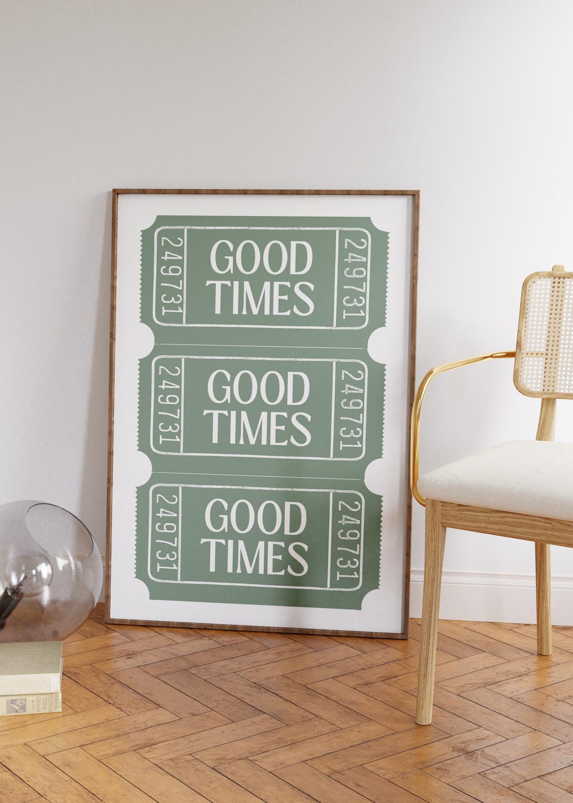 Good Times Green Vintage Ticket Triple Retro Affirmation Poster