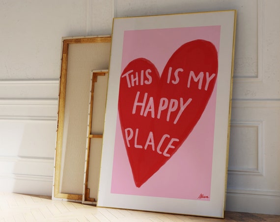 This Is My Happy Place Dopamine Decor Danish Pastel Pink And Red Room Cute Art Positive Wall Scandi
