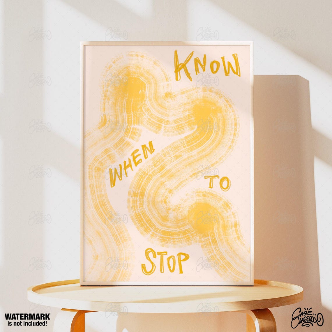 Know When To Stop Golden Yellow Swirl Abstract Typography Quote Poster