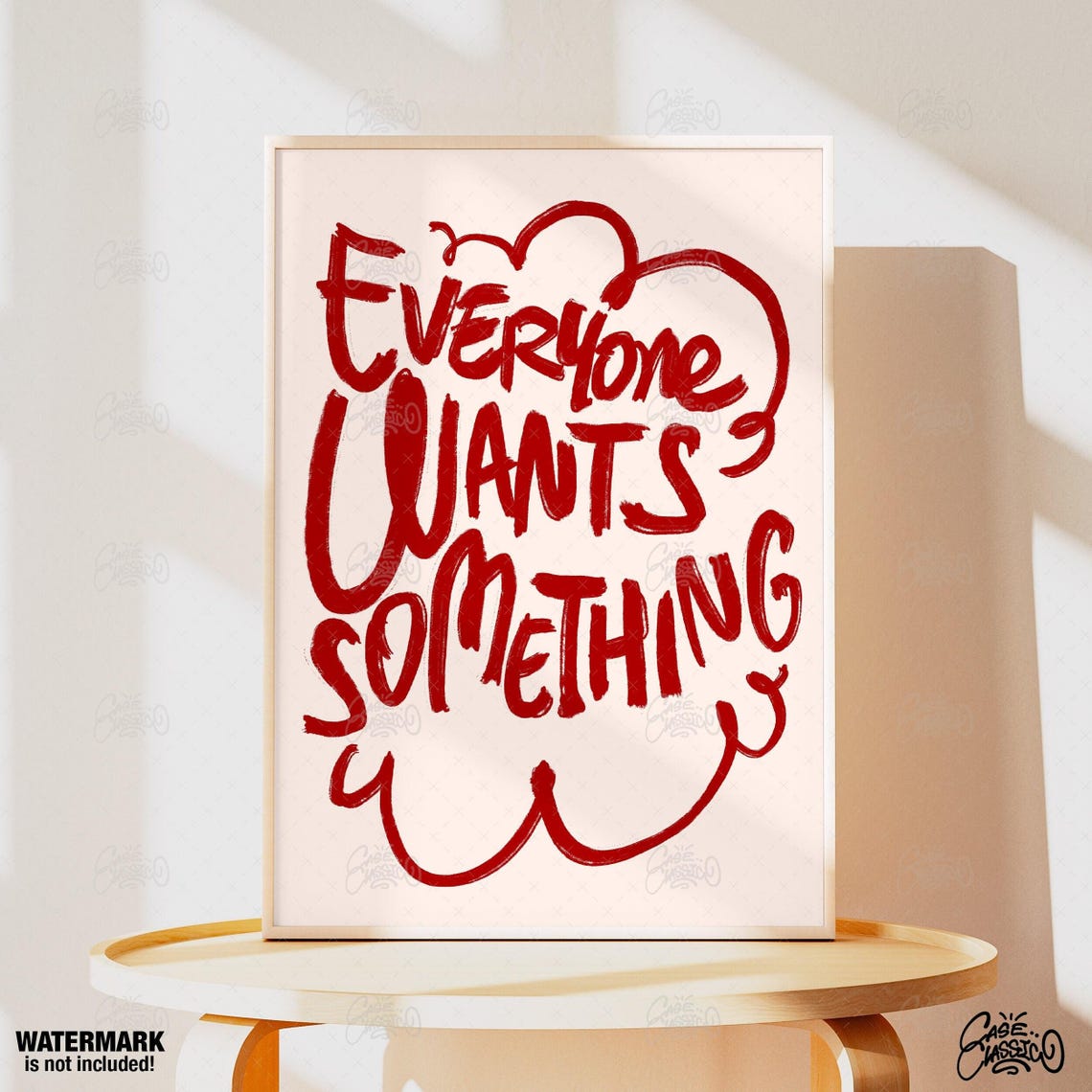 Everyone Wants Something Red Brush Script Typography Wall Poster - Image 4