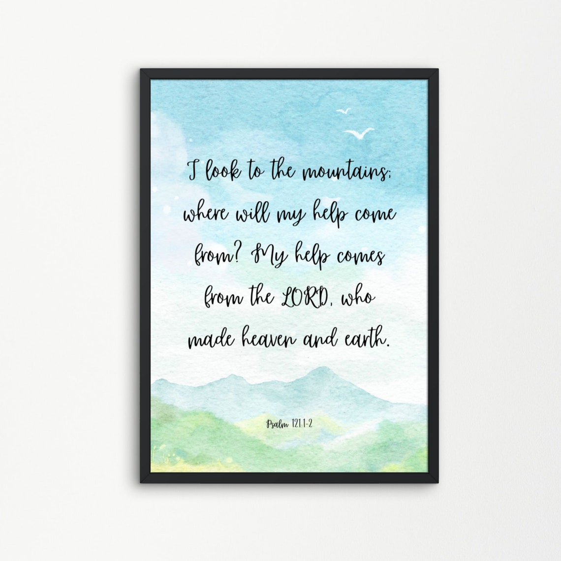 Psalm 1211 2 I Look To The Mountains Inspirational Christian Bible Scripture Landscape Home Decor Wall Art Gift - Image 3