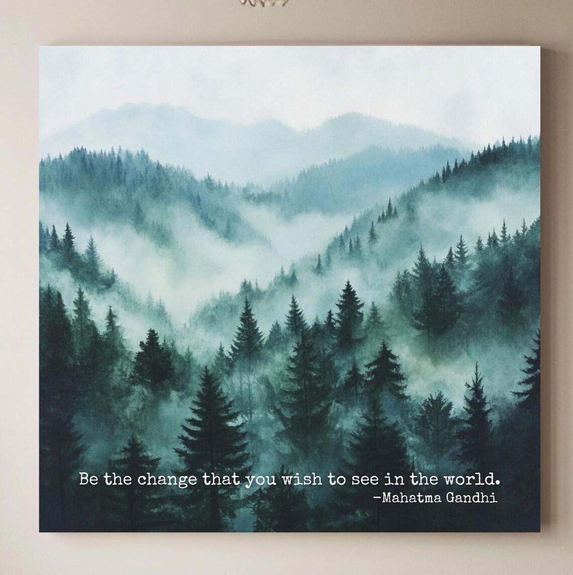 Ghandi Quote Inspirational Misty Forest Art Print