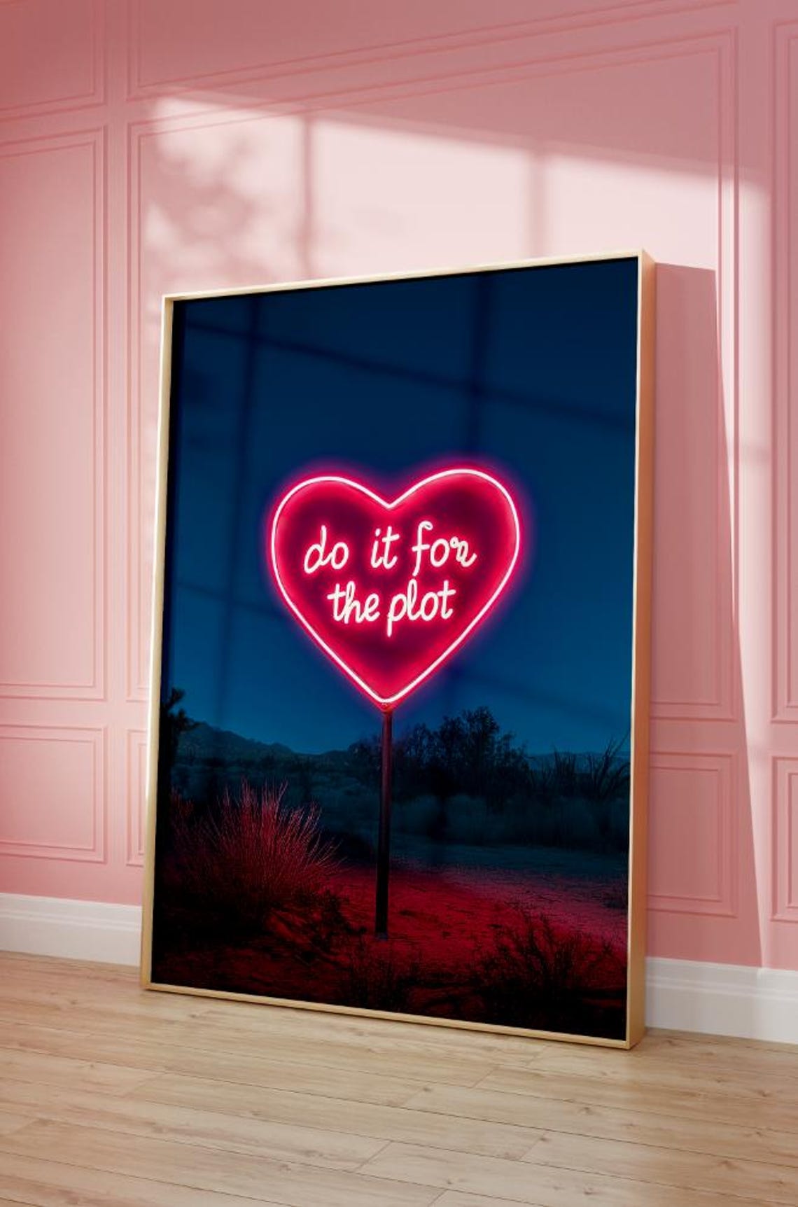 Do It For The Plot Pink Neon Heart Sign Vertical Trendy Poster