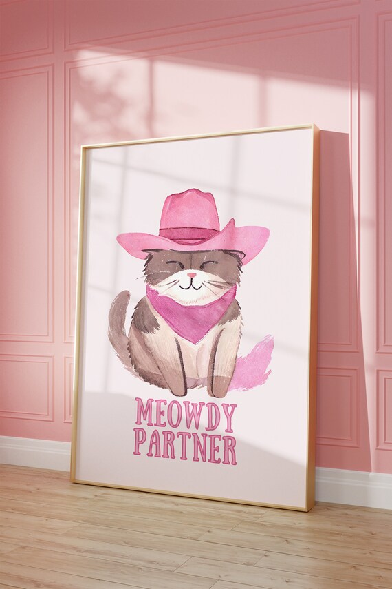 Meowdy Partner Cowgirl Cat Pink Watercolor Funny Pet Decor Poster