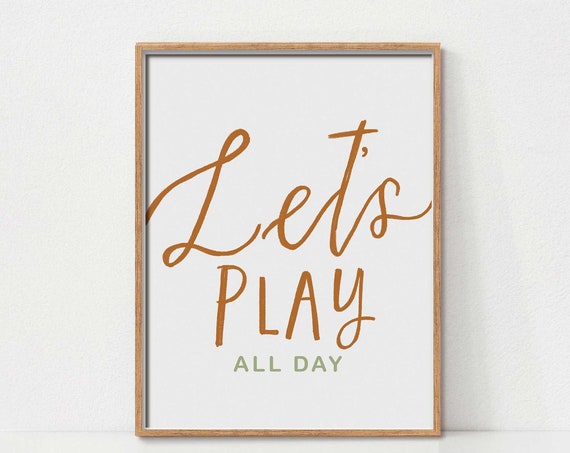 Lets Play All Day Kids Playroom Art Print