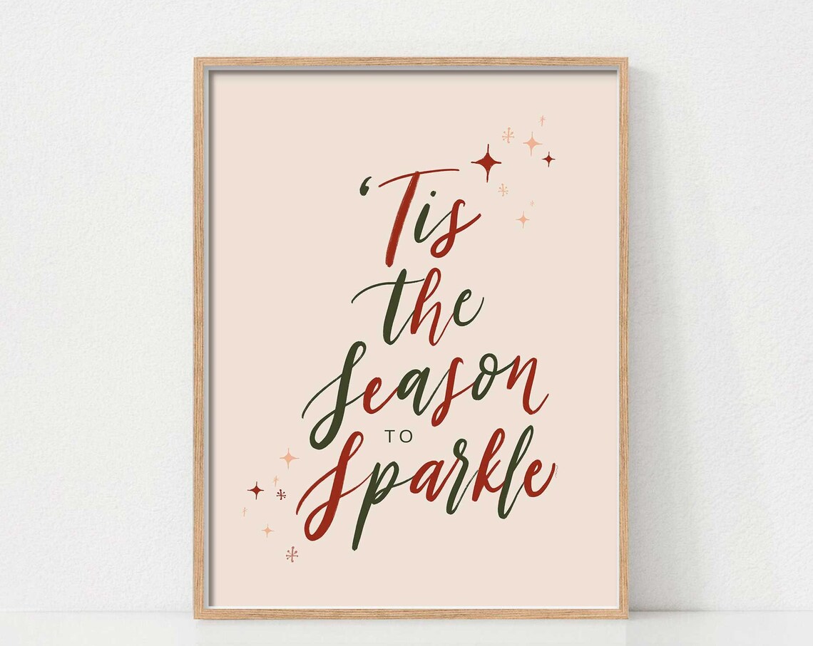 Tis the Season to Sparkle Calligraphy Elegant Holiday Poster