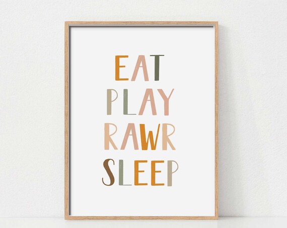 Eat Play Rawr Sleep Dinosaur Theme Kids Playroom Typography Quote Poster