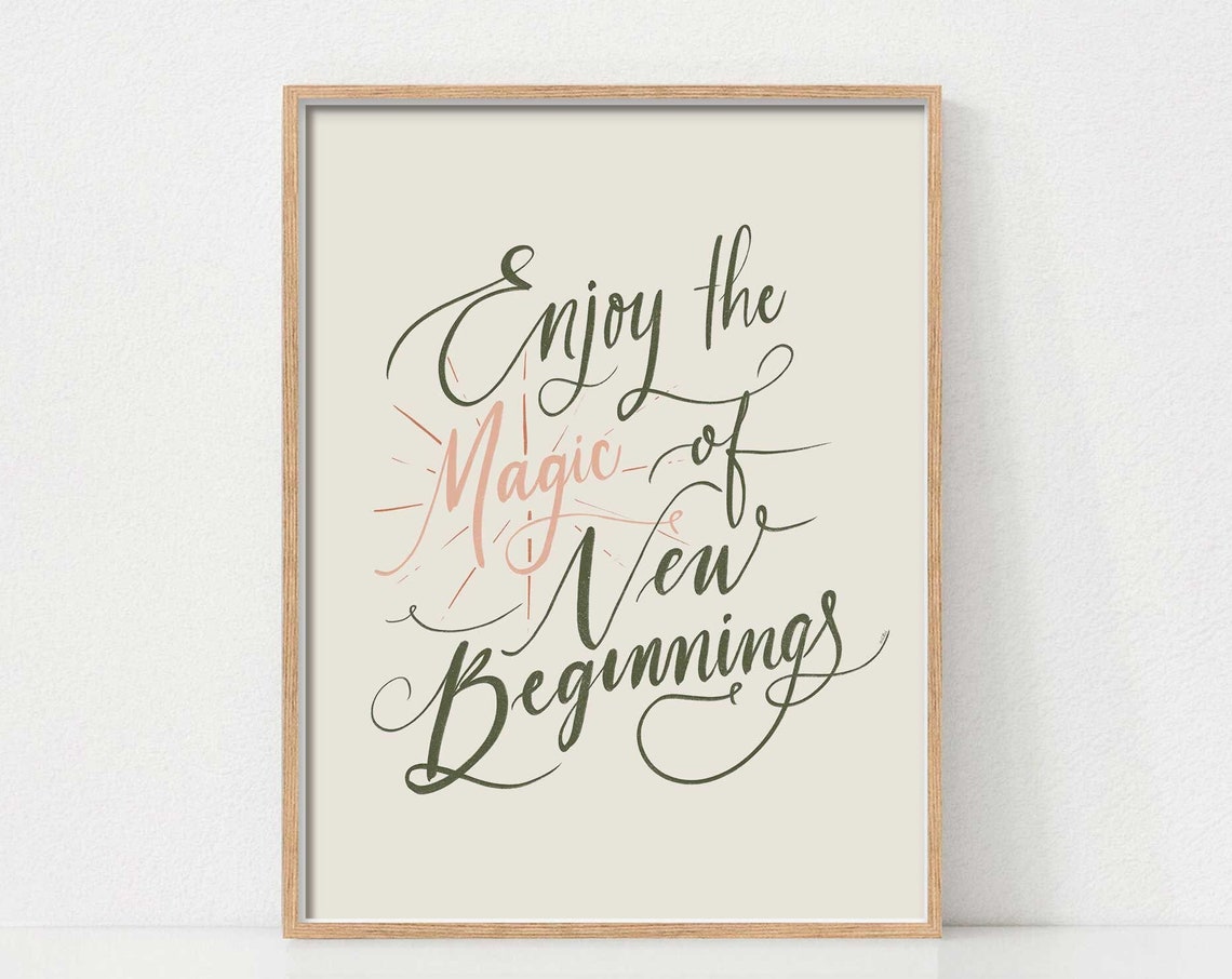 Enjoy The New Beginnings Art Home Decor Sign Inspirational Quote Office Decor New Years Print Dorm Decor