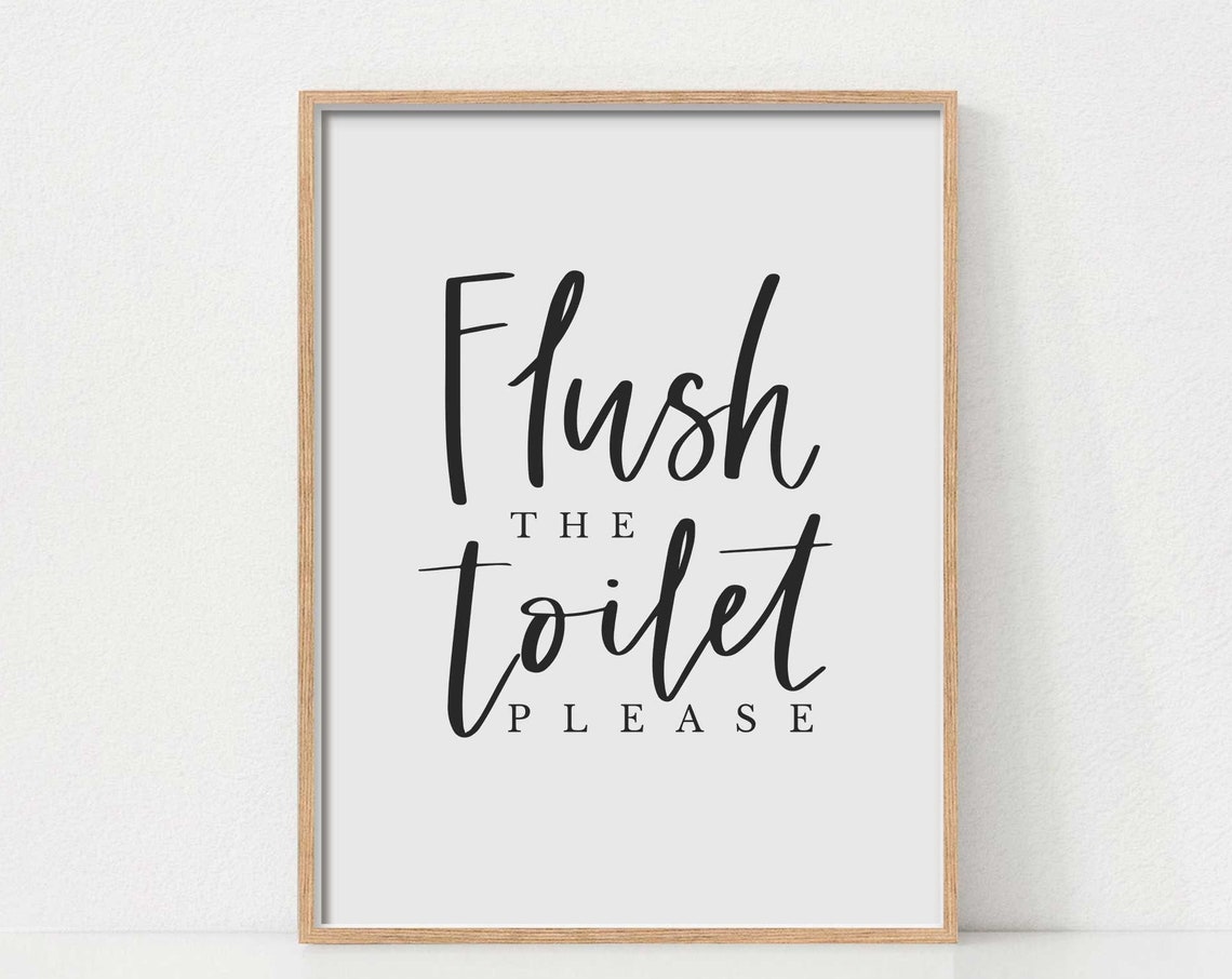 Flush the Toilet Please Black Calligraphy Script Bathroom Sign Poster