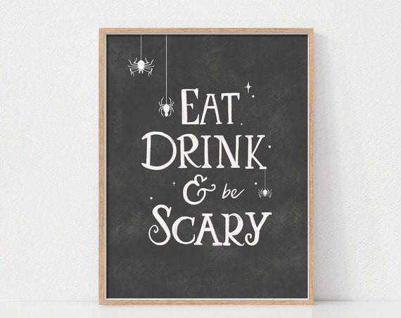 Eat Drink And Be Scary Halloween Kitchen Art Print