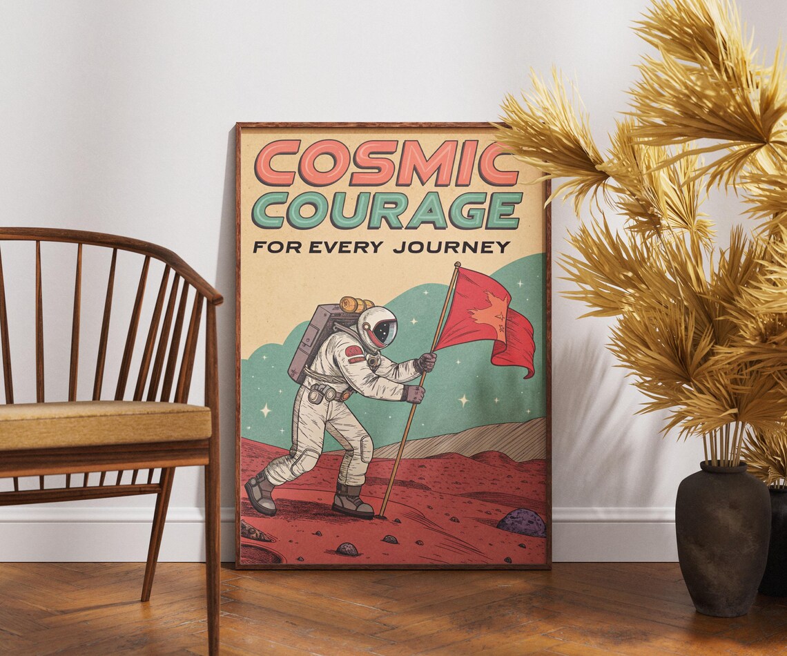 Cosmic Courage Astronaut Planting Flag Mars Retro Space Poster
