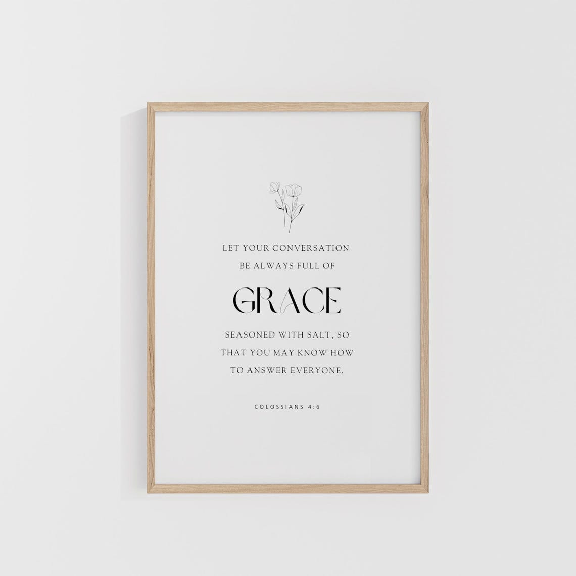Colossians 46 Let Your Conversation Be Always Full Of Grace Christian Kitchen Prints Scripture Wall Art Print