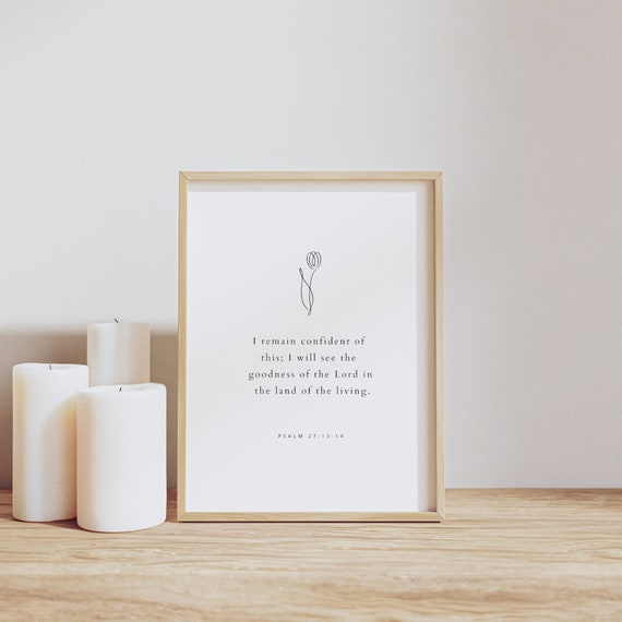 Psalm 27:13-14, Goodness Of The Lord Art Print
