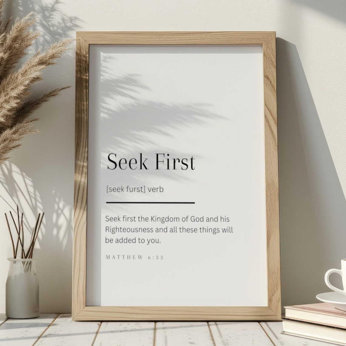 Matthew 633 Seek First The Kingdom Of God Definition Printables Bible Verse Scripture Wall Art Modern