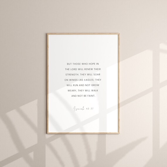 Isaiah 40 31 Renew Their Strength Soar Like Eagles Faith Poster