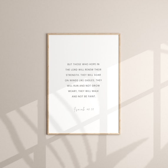 Isaiah 4031 But Those Who Hope In The Lord Will Renew Their Strength Minimal Bible Art Verse Wall Scripture