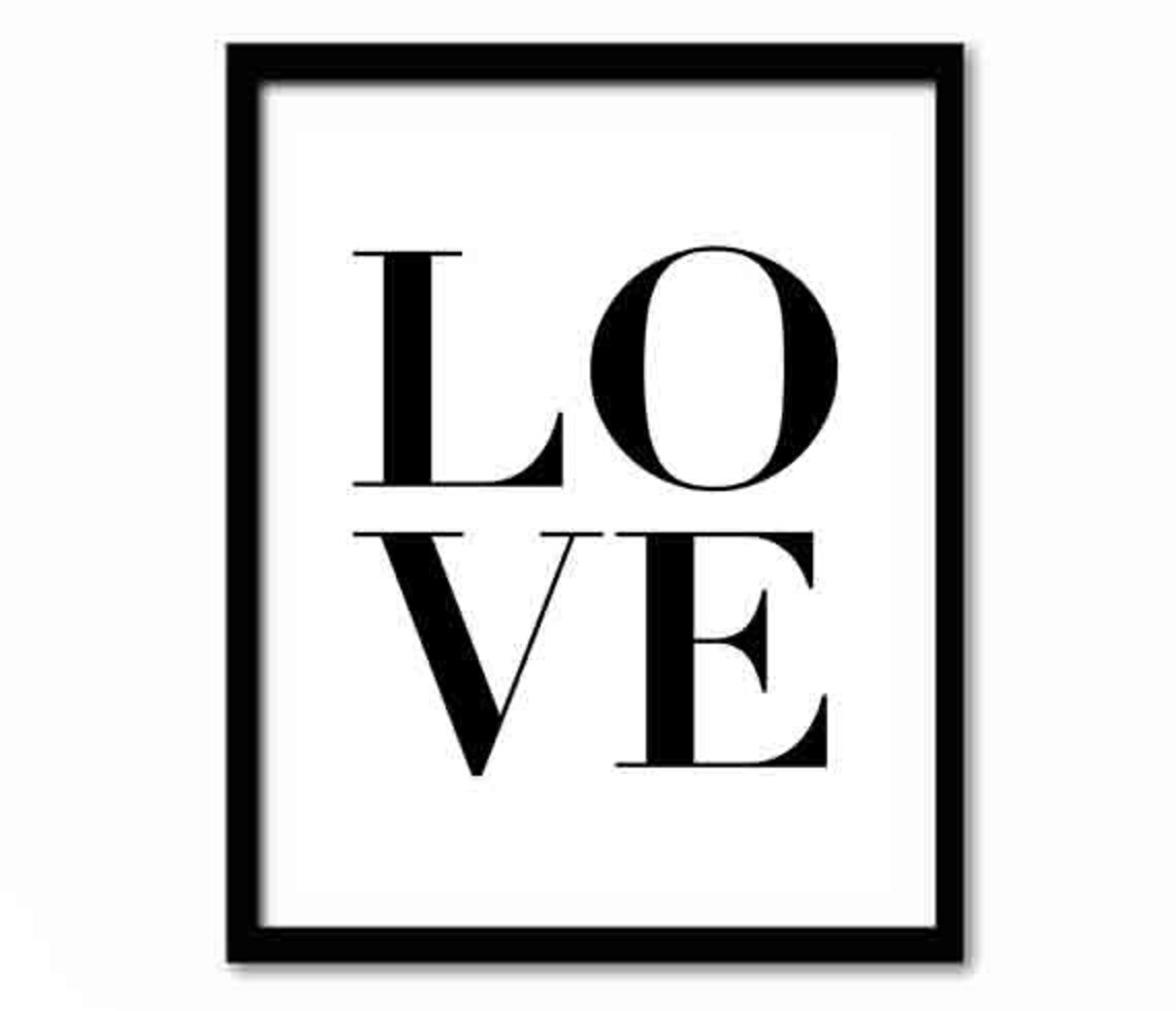 Love Quote Minimalist Black And White Art Print