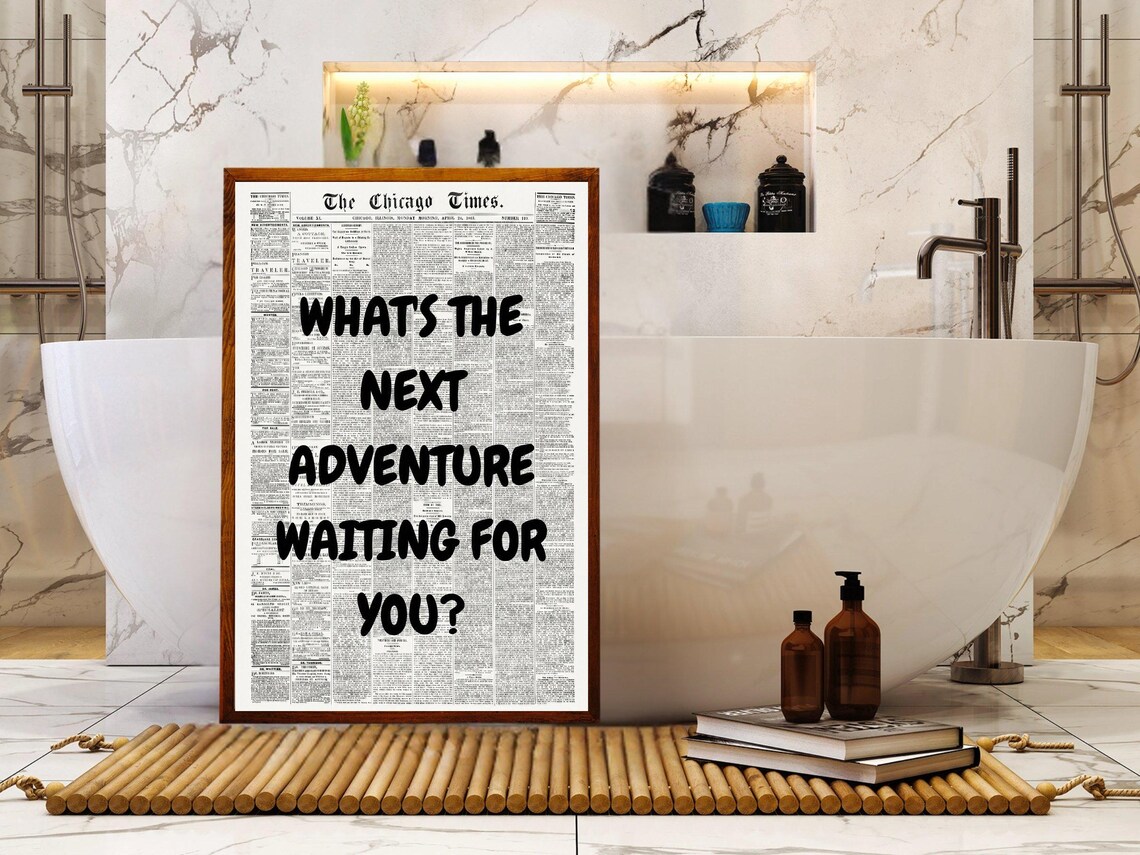 Whats The Next Adventure Waiting For You Black Newspaper Quote Poster - Image 4