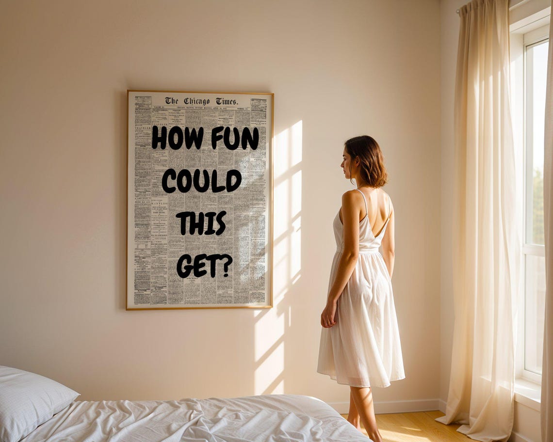How Fun Could This Get Bold Black Newspaper Typography Quote Poster - Image 5