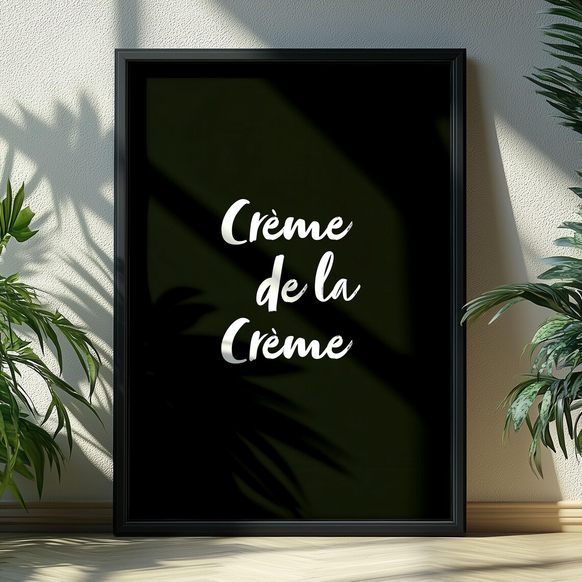 Creme de la Creme Black Background French Script Typography Quote Poster