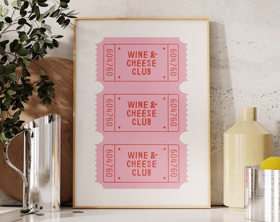 Wine And Cheese Club Trio Pink Ticket Trendy Kitchen Bar Wall Poster