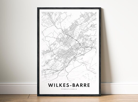 Wilkesbarre Pa City Map Poster Pennsylvania Black And White Print