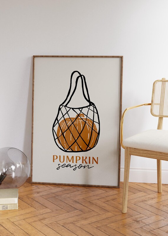 Pumpkin Season Orange Pumpkin in Net Shopping Bag Fall Quote Poster