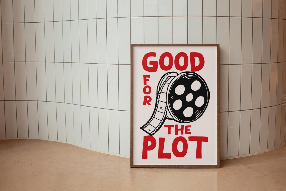 Good For The Plot Retro Film Reel Red Typography Quote Poster