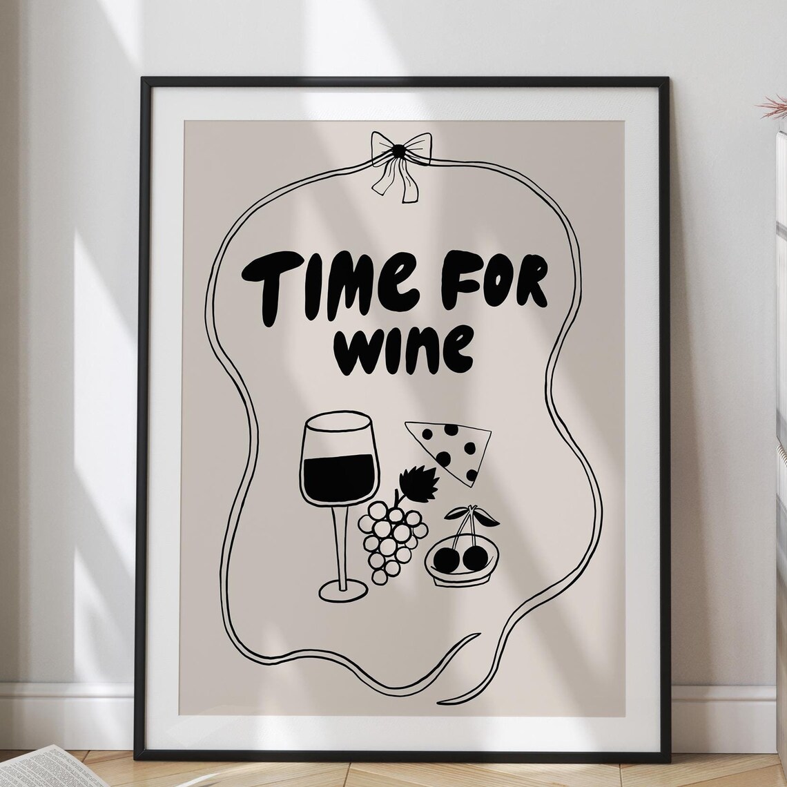 Hand Drawn Time for Wine With Cheese and Grapes Doodle Kitchen Poster