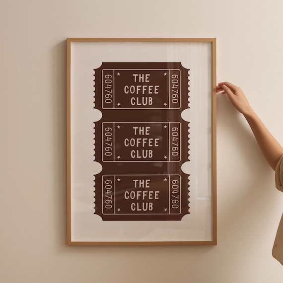 The Coffee Club Admission Ticket Brown Retro Kitchen Art Poster