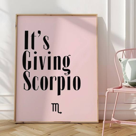 Its Giving Scorpio Poster Pink Black Trendy Zodiac Quote Funny Star Sign Decor