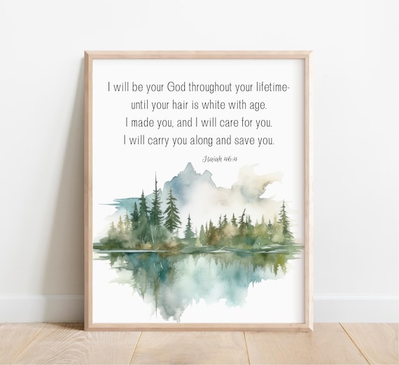 Isaiah 46:4 I Will Carry You Bible Verse Watercolor Mountain Lake Poster