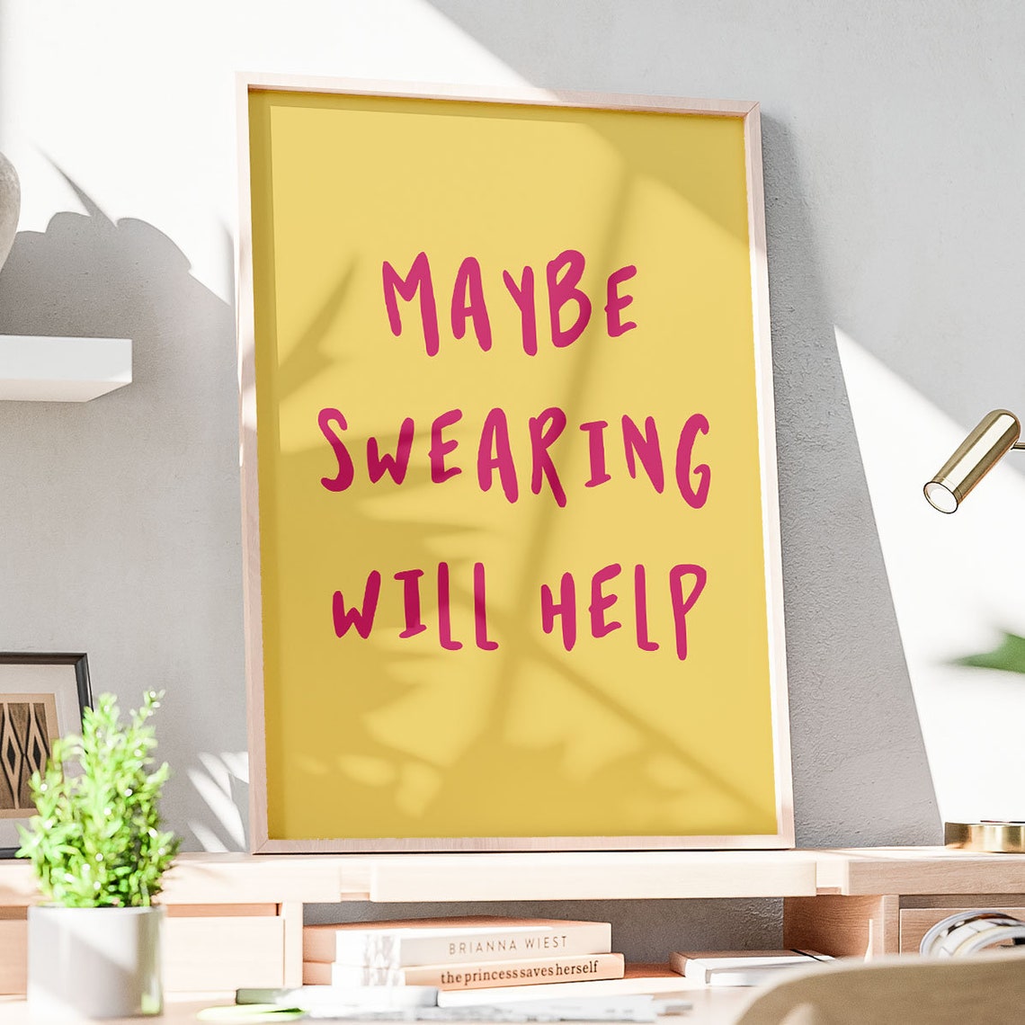 Maybe Swearing Will Help Funny Sarcastic Yellow Quote Poster - Image 3