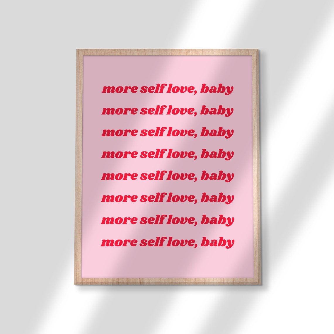 More Self Love Baby Pink Retro Self Care Affirmation Quote Poster - Image 2