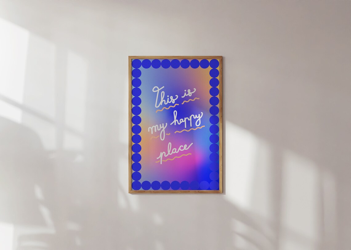 This Is My Happy Place Poster Colorful Wall Art Quotes Motivational Quote Print Kitchen