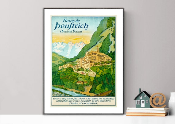Bains De Heuftrich Oberland Bernois Suisse Vintage Travel Poster Poster Paper Or Print Gift Idea